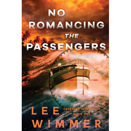 No Romancing the Passengers - Paperback