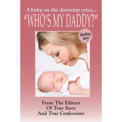 Who's My Daddy? - Paperback