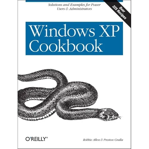 Windows XP Cookbook: Solutions and Examples for Power Users & Administrators - Paperback
