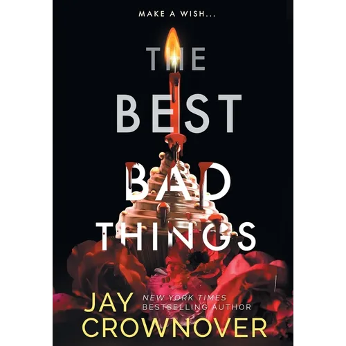 The Best Bad Things: A Point Companion Novel - Hardcover