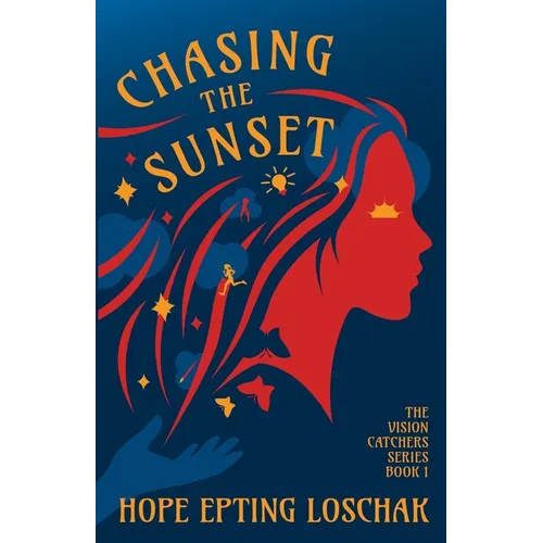 Chasing the Sunset - Paperback
