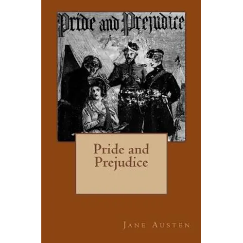 Pride and Prejudice: Original Edition of 1872 with Autograph - Paperback