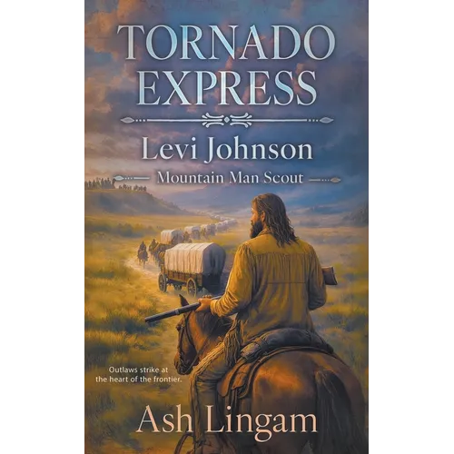 Tornado Express: A Western Series - Paperback