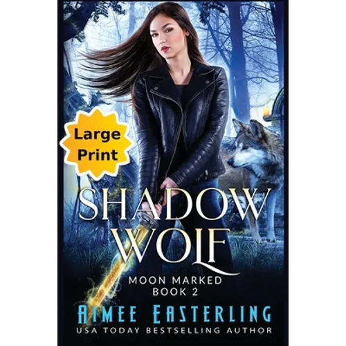 Shadow Wolf: Large Print Edition - Paperback