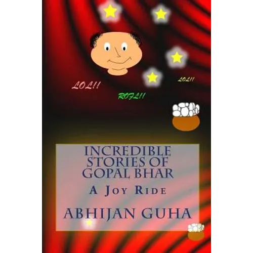Incredible Stories Of Gopal Bhar: A Joy Ride - Paperback