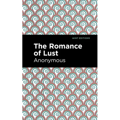 The Romance of Lust - Paperback