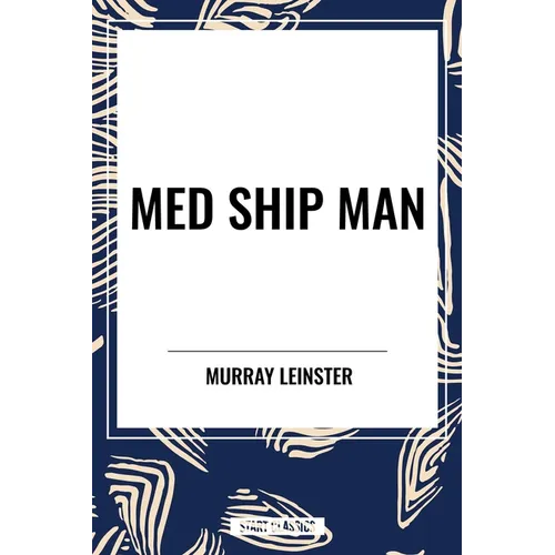 Med Ship Man - Paperback