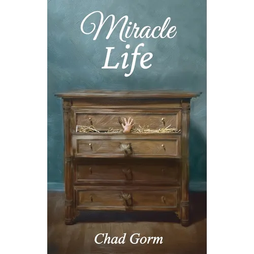 Miracle Life - Hardcover