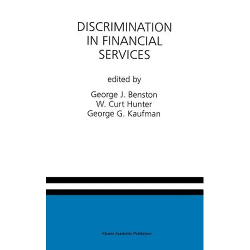 Discrimination in Financial Services: A Special Issue of the Journal of Financial Services Research - Hardcover