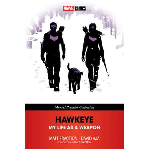 Hawkeye: My Life as a Weapon [Marvel Premier Collection] - Paperback
