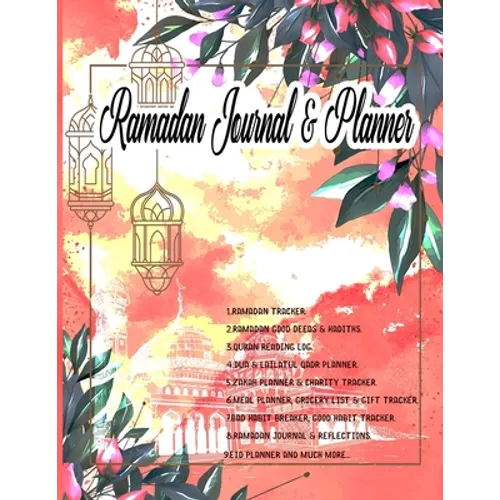 Ramadan Journal & Planner: Ramadan Gift For Women Mom, Islamic Fasting Tracker Ramadan Reflections Goal Tracker To Do List Undated(8.5x11)