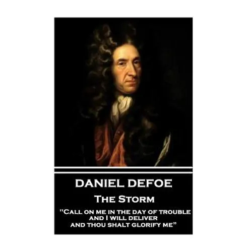 Daniel Defoe - The Storm: 