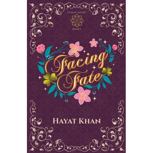 Facing Fate (Dublin Sisters Book 1) - Paperback