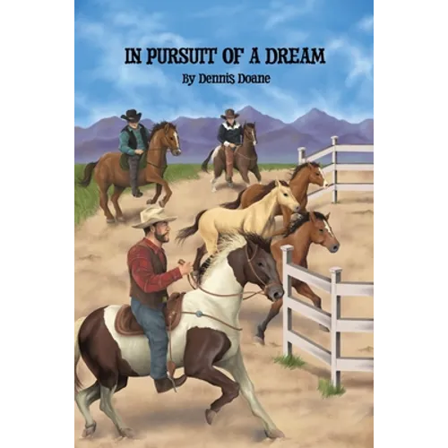 In Pursuit of a Dream - Paperback