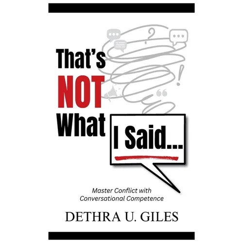 That's Not What I Said - Hardcover