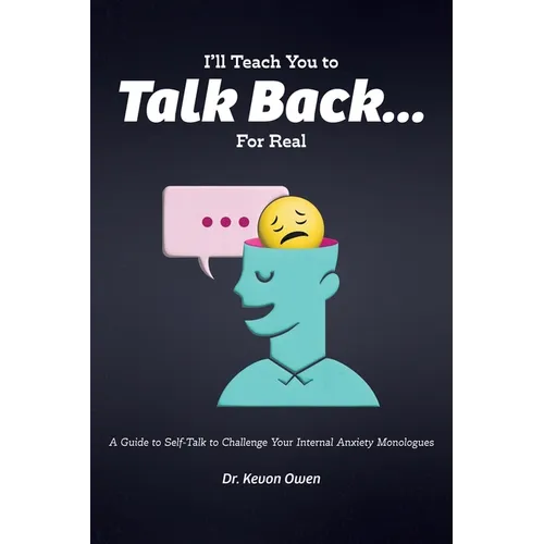 I'll Teach You To Talk Back... For Real - Paperback