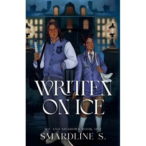 Written on Ice: A Dark Academia Hockey Romance (Illustrated Cover) - Paperback