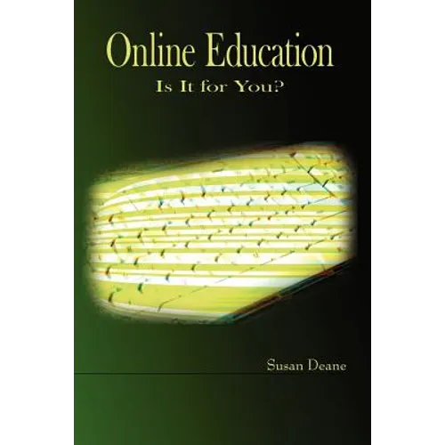 Online Education: Is It for You? - Paperback