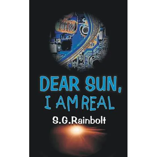 Dear Sun, I Am Real - Paperback