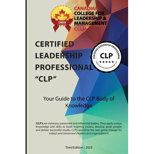 Certified Leadership Professional CLP Body of Knowledge - Paperback