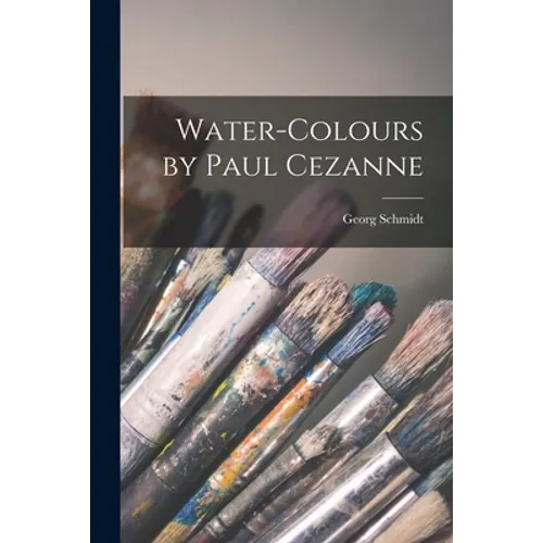 Water-colours by Paul Cezanne - Paperback