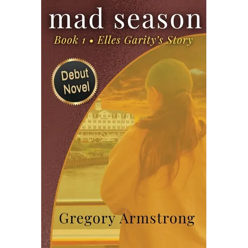 mad season: Book 1 - Elles Garity's Story (Larger Print Edition) - Paperback