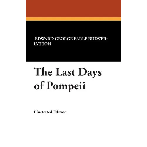 The Last Days of Pompeii - Paperback