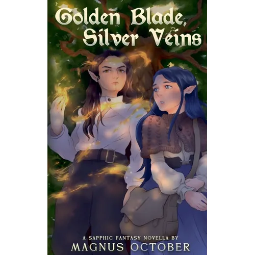 Golden Blade, Silver Veins - Paperback