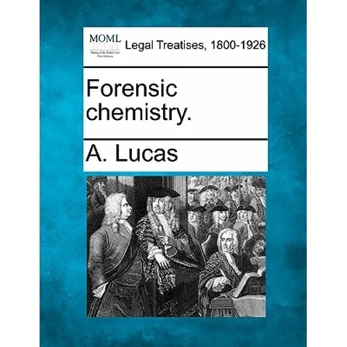 Forensic Chemistry. - Paperback
