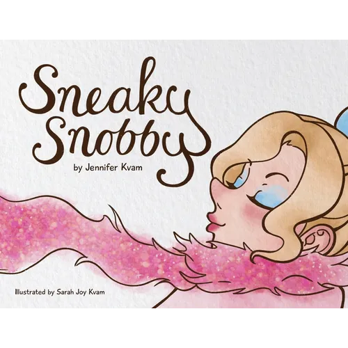 Sneaky Snobby - Paperback