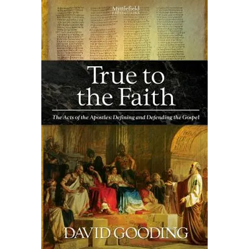 True to the Faith - Paperback