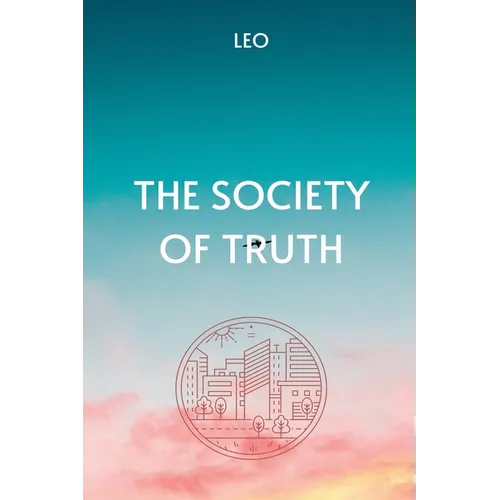 The Society of Truth - Paperback