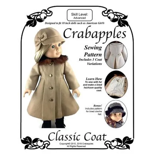 Classic Coat: Step-by-Step Instructions and Full-Size Pattern Pieces for 18