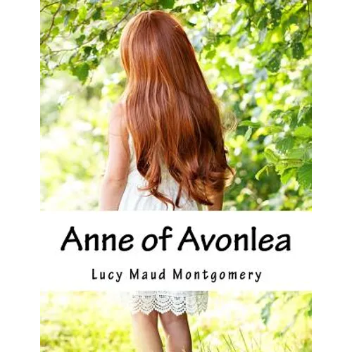 Anne of Avonlea - Paperback