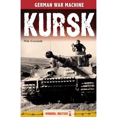 Kursk: History's Greatest Tank Battle - Paperback