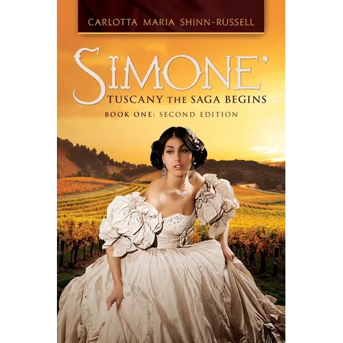 Simone' Tuscany the Saga Begins - Paperback