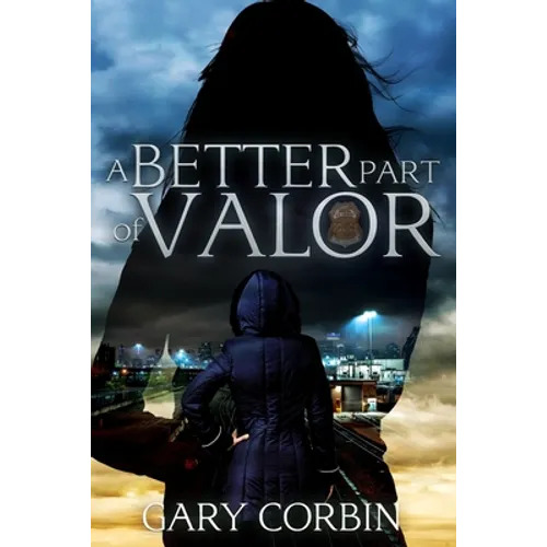 A Better Part of Valor - Paperback