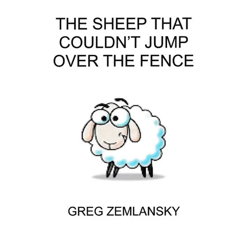 The Sheep That Coundn't Jump Over The Fence - Paperback