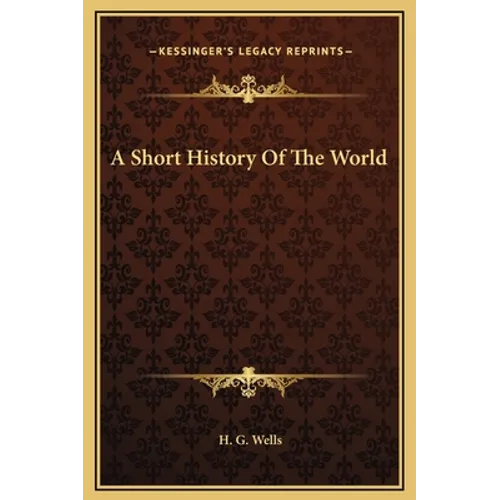 A Short History Of The World - Hardcover
