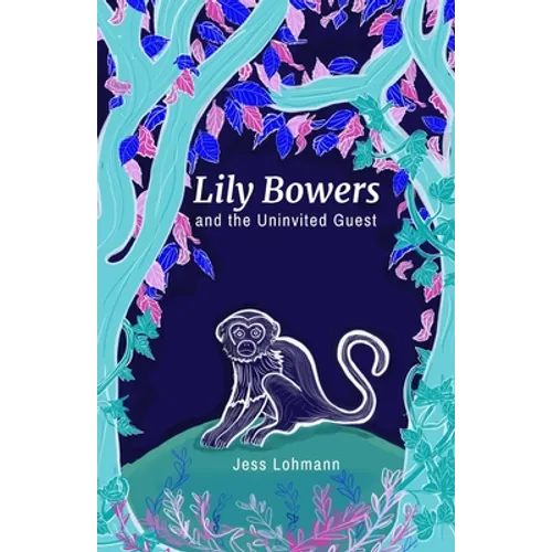 Lily Bowers and the Uninvited Guest - Paperback
