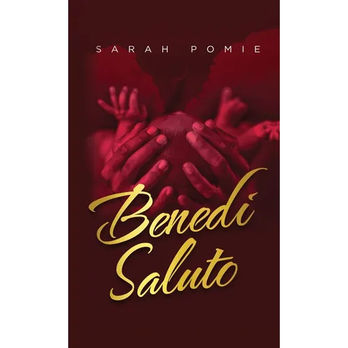 Benedi Saluto - Hardcover