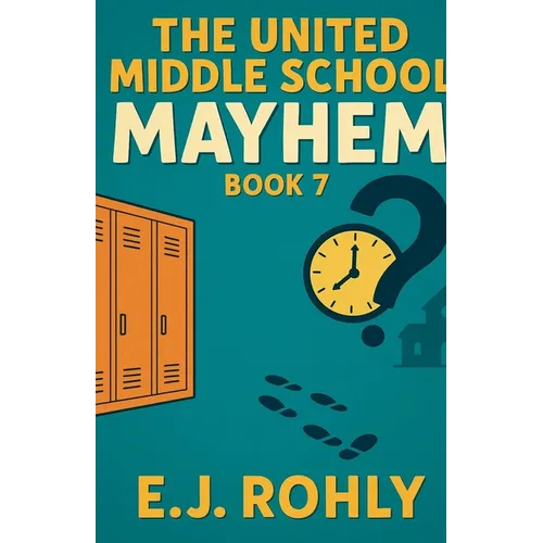 The United School Mayhem Book 7 - Paperback