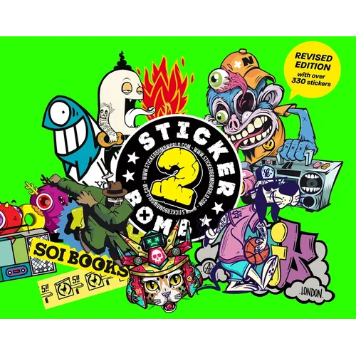 Stickerbomb 2: Fully Revised and Updated New Edition - Paperback