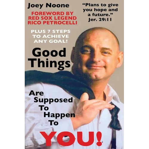 Good Things Are Supposed To Happen To YOU!: 