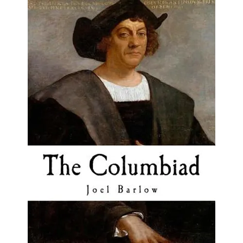 The Columbiad: A Poem - Paperback