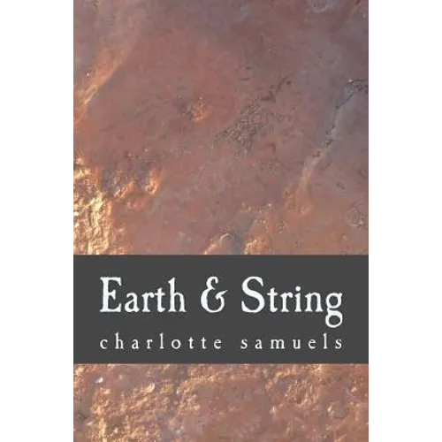 Earth & String - Paperback