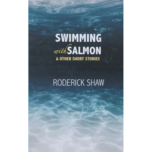 Swimming with Salmon - Paperback