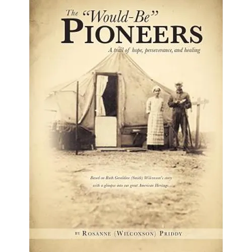 The Would-Be Pioneers