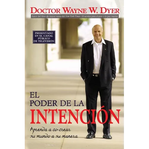 El Poder De La Intencion (The Power of Intention) - Paperback