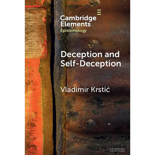Deception and Self-Deception - Hardcover